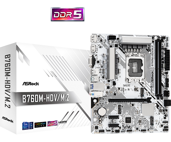 ASRock B760M-HDV/M.2 / mATX LGA1700 DDR5 7200